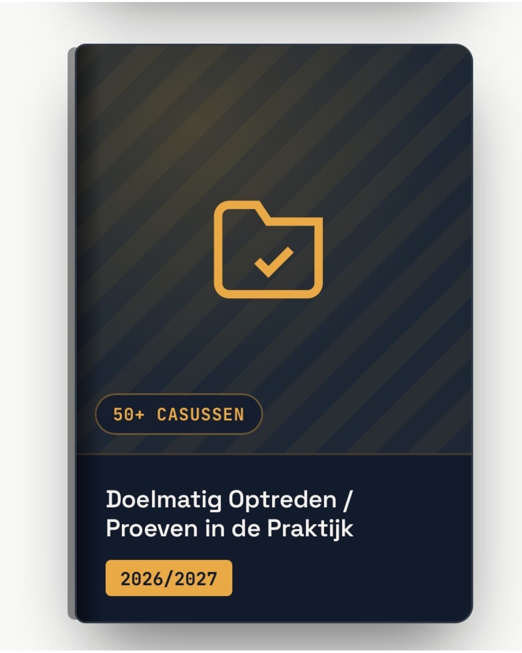 Productcover oefenpakket Doelmatig Optreden / Proeven in de praktijk 2026/2027 met 50+ oefencasussen voor het Beveiliger 2-examen
